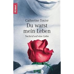Du warst mein Leben: Nachruf auf unsere Liebe