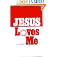 Jesus loves me by H. L Roush