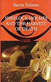 Sherlock Holmes and the Harvest of Death (Constable crime)