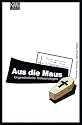 Aus die Maus: Ungewöhnliche Todesanzeigen