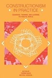 Constructionism in Practice: Designing, Thinking, and Learning in a Digital World

Yasmin B. Kafai, Mitchel Resnick &nbsp;(Lawrence Erlbaum Assoc Inc)&nbsp;