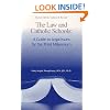 Law and Catholic Schools, Second Edition, Updated and Revised