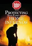 Safety Wise presents Protecting Your Family from Home Infernos