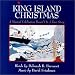 King Island Christmas: A Musical Celebration Based on a True Story
