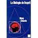 La biologie de l'esprit