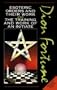 Dion Fortune's Esoteric Orders and Their Work and the Training and Work of the Initiate