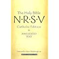 The Holy Bible: New Revised Standard Version Catholic Edition: N.R.S.V. Catholic Edition and Anglicized Text (Bible Nrsv Catholic Edition)