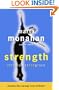 Strength of Character and Grace: Develop the Courage to be Brilliant