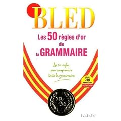 Les 50 r�gles d'or de la grammaire