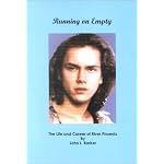 Running on Empty: The Life and Career of River Phoenix book cover