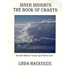Inner Insights: The Book of Charts : Alternative Medicine and Awareness Quick Reference... by  Linda MacKenzie