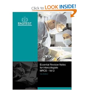 Essential Revision Notes for Intercollegiate MRCS: Bk. 1