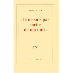 Je ne suis pas sortie de ma nuit