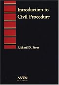 Introduction to Civil Procedure (Introduction to Law Series)