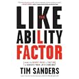 The Likeability Factor: How to Boost Your L-Factor and Achieve Your Life's Dreams