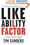 The Likeability Factor: How to Boost Your L-Factor and Achieve Your Life's Dreams
