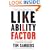 The Likeability Factor: How to Boost Your L-Factor and Achieve Your Life's Dreams