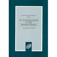 Evangelii Nuntiandi / On Evangelization in the Modern World