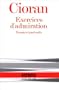 Exercices d'admiration: Essais et portraits (Collection Arcades) (French Edition)