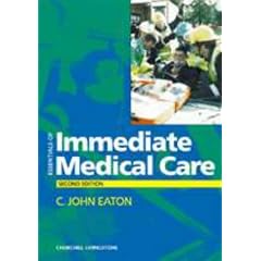 Essentials of Immediate Medical Care