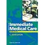 Essentials of Immediate Medical Care