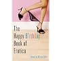 The Happy Birthday Book of Erotica