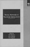 Neural Networks in Transport Applications