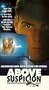 Above Suspicion [VHS]