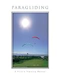 Paragliding: A Pilot's Training Manual image