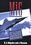 Mig: Fifty Years of Secret Aircraft Design