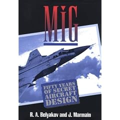 MIG: Fifty Years of Secret Aircraft Design