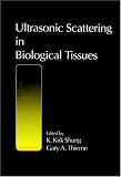 Ultrasonic Scattering in Biological Tissues
