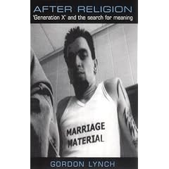 After Religion: Generation X and the Search for Meaning: 12