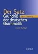 Der Satz :(Grundri� der deutschen Grammatik, Bd. 2)