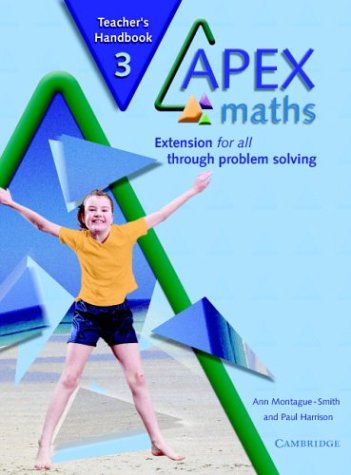 Apex Maths 3 Teacher's Handbook: Extension for all through Problem Solving