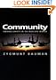 Community: Seeking Safety in an Insecure World (Themes for the 21st Century Series)