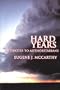 Hard Years: Antidotes to Authoritarians
