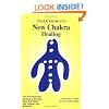 21st Century's New Chakra Healing: The Revolutionary Method of Healing That Will Make You Healthy and Balanced