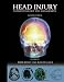 Head Injury: Pathophysiology and Management