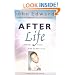 After Life: Answers From the Other Side