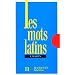 Les mots latins
