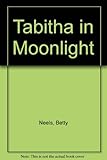Tabitha in moonlight