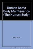 Body maintenance