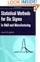 Statistical Methods for Six Sigma: In R&D and Manufacturing