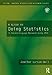 A Guide to Doing Statistics in Second Language Research Using SPSS (Second Language Acquisition Research Series)
