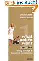What Not to Wear: The Rules