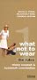 What Not To Wear: The Rules