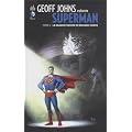 Geoff Johns pr�sente Superman, Tome 2 : La grande �vasion du bizarro-monde