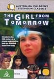 The Girl from Tomorrow: Telemovie Part 1 ( The Girl from Tomorrow: Telemovie Part One ) [ NON-USA FORMAT, PAL, Reg.0 Import - Australia ]