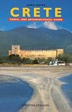 Crete: Travel and Archaeological Guide